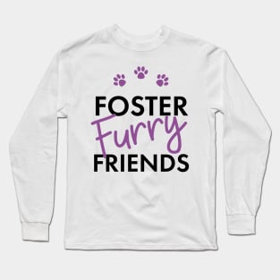 Foster Furry Friends Long Sleeve T-Shirt